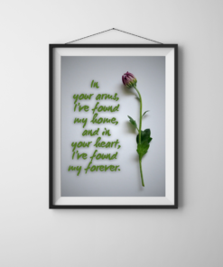 Romantic Floral Quote Digital Wall Art – “In Your Arms I’ve Found My Home” Printable, Inspirational Love Quote, Minimalist Botanical Decor