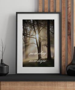 "New Day, New Hope – Inspirational Sunrise Forest Quote Print"