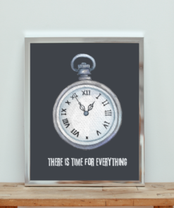 Alternative view of "There Is Time for Everything" – Vintage Clock Inspirational Wall Art Print